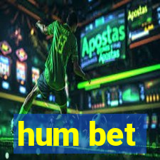 hum bet